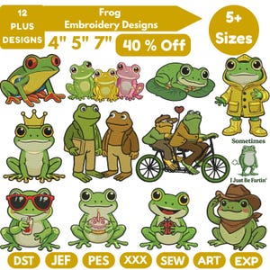 May include: A collection of 12 frog embroidery designs in various sizes, including 4", 5", and 7". The designs feature cartoon frogs in different poses and outfits, with some wearing sunglasses, a crown, or a cowboy hat. The image also includes the text "40% Off".