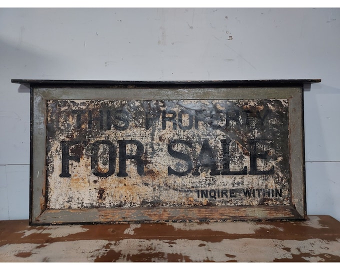 Fabulous Antique Tin Property For Sale Sign # 194035 Shipping is not free please conatct us before purchase Thanks