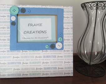 5x7 Grandfather Themed- Hand Decorated Picture Frame