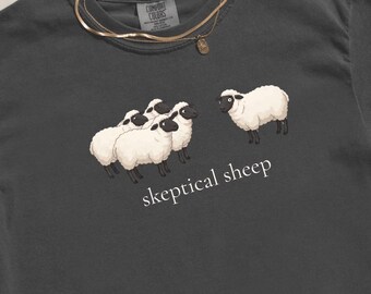 Skeptical Sheep - Funny Cottagecore Tee on Comfort Colors | Gift for the Skeptic with Sarcastic Humor