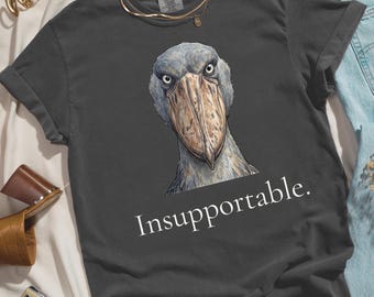 Insupportable Shoebill Stork T-Shirt, Jane Austen Darcy Quote Tee