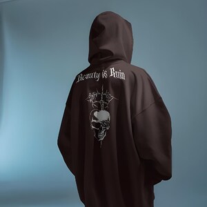 Beauty is Ruin Hoody