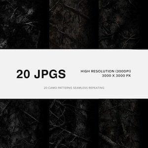 May include: An image featuring a dark camouflage pattern, with the text "20 JPGS" and "HIGH RESOLUTION (300DPI) 3000 X 3000 PX". The text "20 CAMO PATTERNS SEAMLESS REPEATING" is also present.