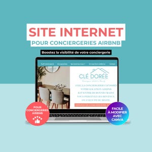 以下が含まれることがあります： ラップトップには、「SITE INTERNET POUR CONCIERGERIES AIRBNB」というテキストが表示されたウェブサイトのデザインが表示されています。ウェブサイトには「CLÉ DORÉE」のロゴと「Boostez la visibilité de votre conciergerie」という行動喚起があります。追加のテキストには「FACILE À MODIFIER AVEC CANVA」が含まれています。
