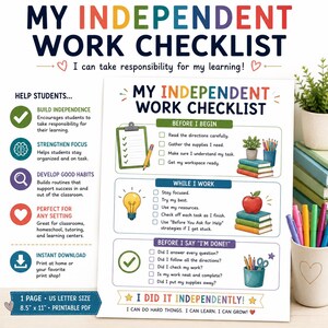 May include: A printable 21.59 by 27.94 cm independent work checklist for students. The document features sections titled Before I Begin, While I Work, and Before I Say I'm Done, with checkboxes and illustrations of a clipboard, lightbulb, and books.