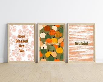 Herbstinspiration How Blessed Are We, Dankbar und Selig sind digitale Downloads Wanddekor