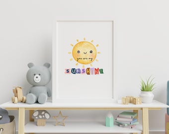 You Are My Sunshine Print: Kids Nursery Decor, Positive Affirmation (Digital Download)