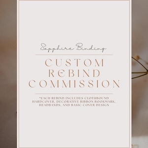 Custom Book Binding - Personal Special Edition | Rebound Hardcover | Made to Order Custom Rebound Book | Book Rebind Commission