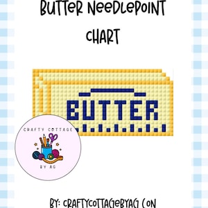 Butter Needlepoint Chart | 13 Mesh | Digital PDF Pattern