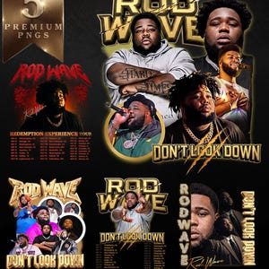 May include: A digital collection of five graphic designs featuring the artist Rod Wave, including the text Rod Wave and Don't Look Down. The images display various portraits of the artist, tour dates, and stylized gold lettering on a dark background.