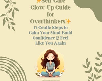 Self-Care Glow-Up Guide | Mindset & Wellness Planner PDF | Daily Routine and Habit Tracker | Instant Download