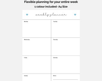 May include: A white A4 size weekly planner sheet featuring the text Weekly Planner, Flexible planning for your entire week, and 1 colour included- A4 Size. The layout includes sections for Monday through Sunday and a notes section with lines.