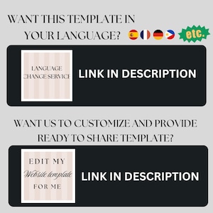 May include: A graphic with text offering language translation and website template customization services. The text includes "WANT THIS TEMPLATE IN YOUR LANGUAGE?" and "LINK IN DESCRIPTION". The image features a black background with white text and beige boxes.