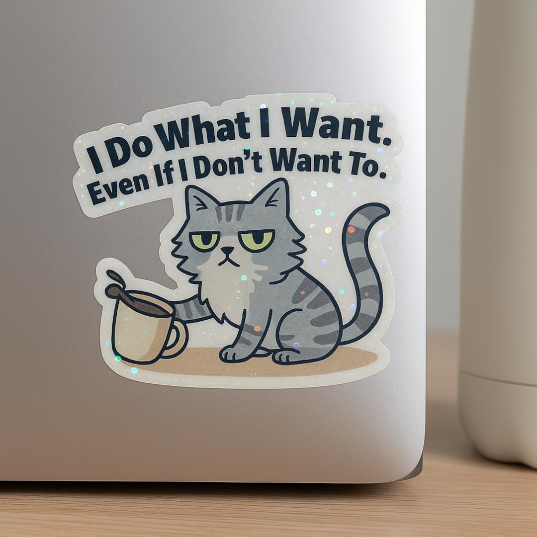 Holographic Coffee Cat Sticker: Sarcastic Vinyl Decal - Etsy