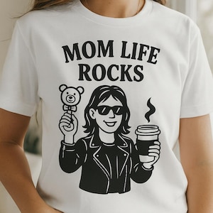 Mom Life Rocks T-shirt, funny T-shirt for mom, mom gift