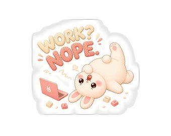 Emotionally Offline Bunny Sticker, Niedlicher Kawaii-Hasen-Laptop-Sticker, Lustiger „Nope Work“-Nuomi-Hasen-Aufkleber