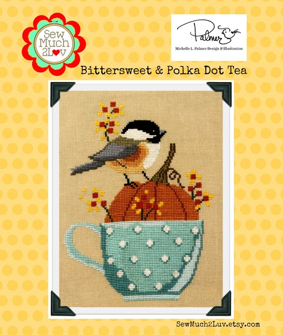 PDF INSTANT DOWNLOAD Bittersweet & Polka Dot Tea Cross Stitch Chart