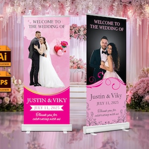 May include: Two wedding welcome banners. One has a pink background with a couple and the text "Welcome to the Wedding of Justin & Viky, July 11, 2025." The other banner has a black background with the same text and couple.