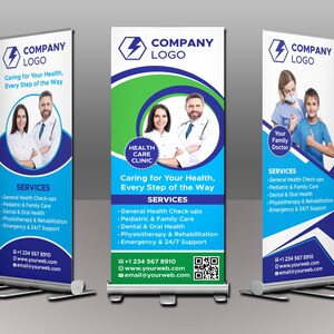 May include: Three roll-up banners for a health care clinic. Each banner features a company logo, the text "Caring for Your Health, Every Step of the Way," and images of medical professionals. Services include general health check-ups, pediatric care, and dental health.