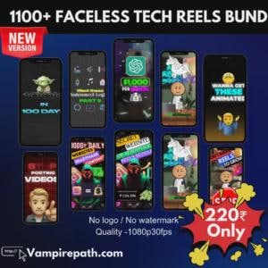 May include: A collection of smartphones displaying various animated tech-related content. The image includes text such as "1100+ FACELESS TECH REELS BUND" and "Vampirepath.com". The phones showcase different designs and graphics.