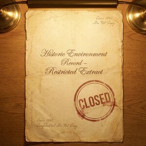 Może przedstawiać: Stary dokument zatytułowany "Historic Environment Record - Restricted Extract". Papier jest postarzany, z plamami, a słowo "CLOSED" jest odbite na czerwono. Widoczny jest również tekst "Confidential - Do Not Copy".