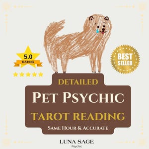 May include: Illustration of a brown dog with a tear, above text that reads "DETAILED PET PSYCHIC TAROT READING". Includes a "BEST SELLER" badge and a 5-star rating. The business name "LUNA SAGE" is also displayed.