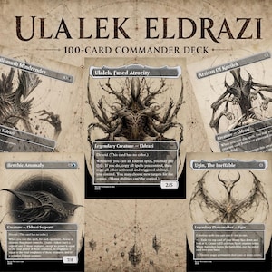 May include: A 100-card Magic: The Gathering Commander deck titled Ulalek Eldrazi, featuring five cards with monochromatic, detailed illustrations of Eldrazi creatures and Ugin, The Ineffable, set against a parchment-style background with towers.