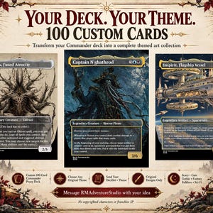May include: A set of 100 custom trading cards featuring the text "YOUR DECK. YOUR THEME. 100 CUSTOM CARDS". The display shows three cards titled "Ulalek, Fused Atrocity", "Captain N'ghathrod", and "Inspirit, Flagship Vessel" with detailed illustrations.