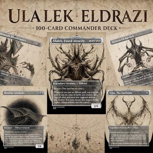 Puede incluir: Un mazo de 100 cartas Commander titulado Ulalek Eldrazi que presenta cinco cartas coleccionables con ilustraciones oscuras y complejas de criaturas Eldrazi. Las cartas incluyen Ulalek, Fused Atrocity, Bismuth Mindrender, Artisan of Kozilek, Benthic Anomaly y Ugin, The Ineffable, sobre un fondo de estilo pergamino.