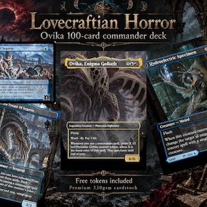 May include: A 100-card commander deck titled Lovecraftian Horror featuring Ovika, Enigma Goliath. The set includes cards like Invasion of Segovia and Hydroelectric Specimen, printed on premium 330gsm cardstock with dark, detailed fantasy illustrations.