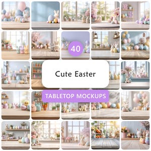 May include: A collection of 20 tabletop mockups with Easter themes. Each mockup features a wooden surface with Easter eggs, bunny figurines, and floral arrangements. The text "Cute Easter" and "Tabletop Mockups" are displayed.