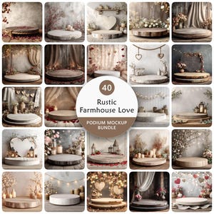 May include: A collection of 40 rustic farmhouse love podium mockup images. The images feature various wooden and stone platforms decorated with flowers, candles, and hearts. The text "Rustic Farmhouse Love PODIUM MOCKUP BUNDLE" is displayed.