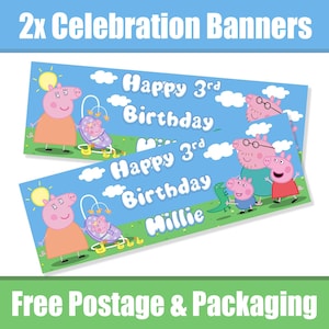May include: Two blue birthday banners featuring Peppa Pig characters. Each banner says "Happy 3rd Birthday" with a name. One banner has a pig in a swing. The other banner has a pig family with a dinosaur. The top banner says "2x Celebration Banners".