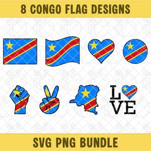 May include: A digital graphic bundle titled 8 CONGO FLAG DESIGNS SVG PNG BUNDLE featuring eight variations of the Democratic Republic of the Congo flag, including rectangular, wavy, heart, circular, fist, peace sign, map outline, and love text icons.