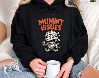 Mummy Issues PNG | Halloween T-Shirt PNG | Funny Spooky Mummy Sublimation Design | Cute Horror Clipart | Digital Download for Shirts