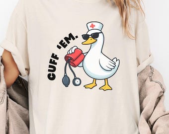 Funny Nurse Goose Shirt, Bella Canvas Medical Humor Tee, RN CNA Gift