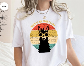 Math Llama Pun T-Shirt | Funny Teacher Student Gift