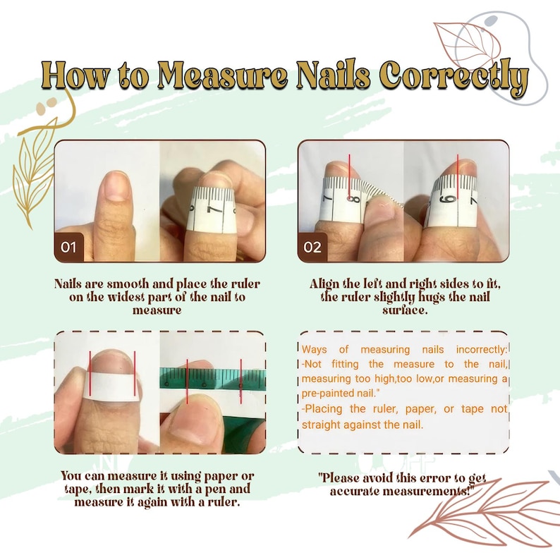 May include: An instructional graphic titled "How to Measure Nails Correctly." It shows how to measure nails using a ruler or tape, with examples of correct and incorrect methods. The text advises avoiding errors for accurate measurements.
