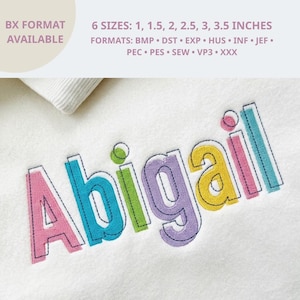 May include: An embroidery design featuring the name Abigail in multi-colored letters with a black outline on a white fabric background. The text includes 6 sizes: 1, 1.5, 2, 2.5, 3, 3.5 inches and formats: BX, BMP, DST, EXP, HUS, INF, JEF, PEC, PES, SEW, VP3, XXX.