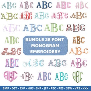 May include: A digital collection of 28 monogram embroidery fonts featuring the letters ABC in various styles, colors, and decorative patterns. The text BUNDLE 28 FONT MONOGRAM EMBROIDERY is centered, with file formats listed at the bottom.