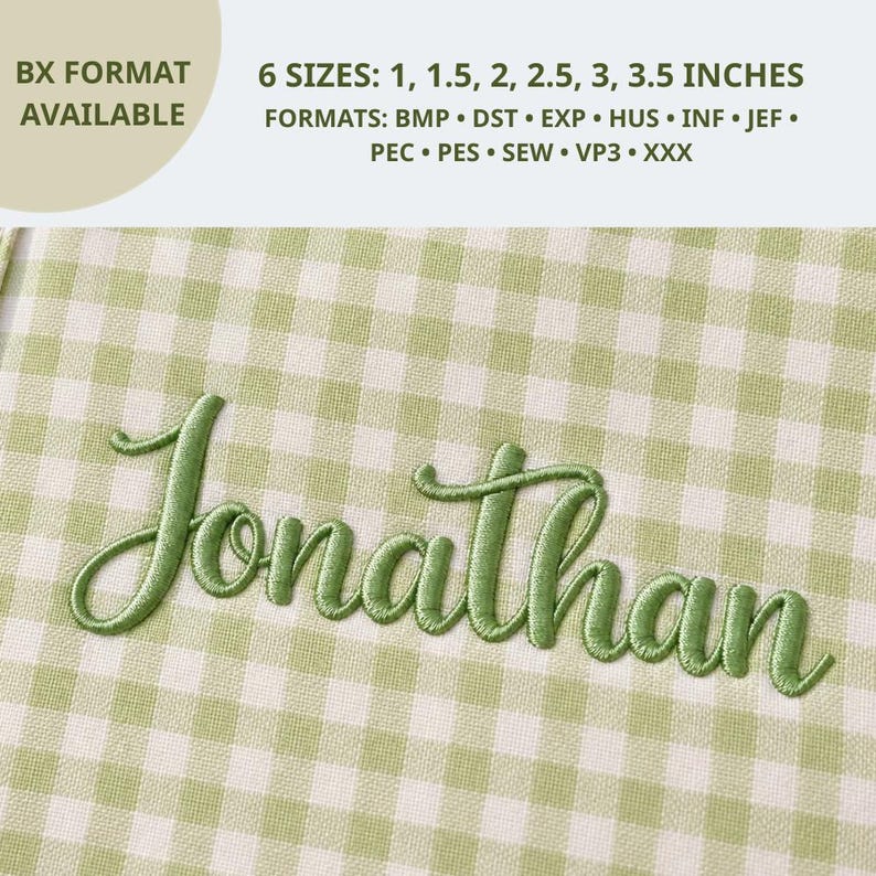 Op de afbeelding: Een borduurontwerp met de naam Jonathan in een groen scriptlettertype op een lichtgroene en witte gingham-stof. De tekst geeft 6 maten aan van 1 tot 3,5 inch en bestandsformaten zoals BMP, DST, EXP, HUS, INF, JEF, PEC, PES, SEW, VP3 en XXX.