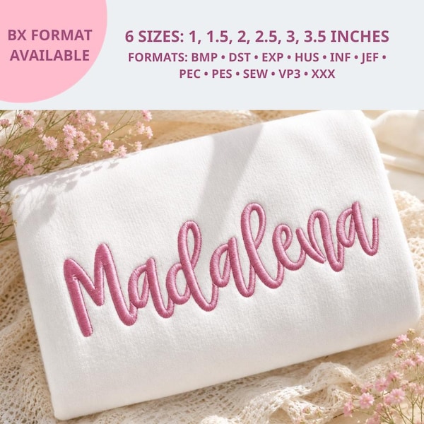 Madalena Cursive Script Embroidery Font, Handwritten Monogram Font, Baby Name Embroidery,Satin Stitch Letters, 6 Sizes, 11 Formats + BX Font