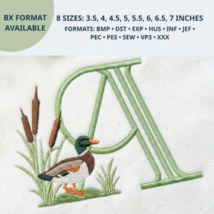 May include: An embroidery design featuring a large, light green letter A, a mallard duck with brown, white, and green plumage, and brown cattails. Text includes BX FORMAT AVAILABLE, 8 SIZES: 3.5, 4, 4.5, 5, 5.5, 6, 6.5, 7 INCHES, and file formats.