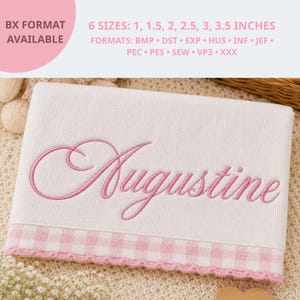 Augustine Elegant Script Embroidery Font, Wedding Calligraphy Alphabet, Delicate Cursive Name Cursive Monogram, 6 Sizes + BX Format