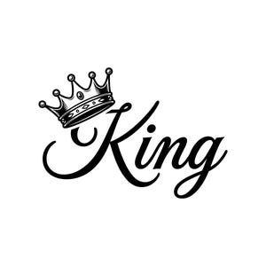 May include: Black and white graphic featuring a crown above the word "King" in a stylish script font. The crown is detailed with ornate elements, and the text is in a bold, elegant style, suitable for apparel or accessories.