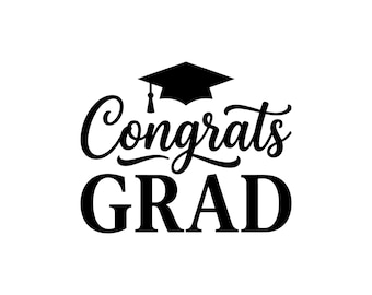 Ilustración vectorial de felicitación de graduación, SVG, PNG, JPG, imágenes prediseñadas de felicitación de graduación, silueta de graduación, graduación para Cricut, diseño de graduación, Cricut