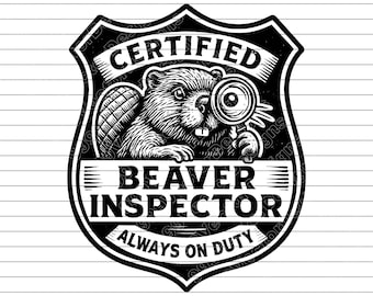 Beaver Inspector Vector Illustration: Funny Badge SVG, PNG, JPG