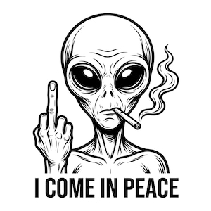 I Come In Peace grappige buitenaardse middelvinger vectorillustratie (Svg Png Jpg) Alien, grappige buitenaardse clipart, buitenaardse silhouet, ufo-ontwerp, Cricut