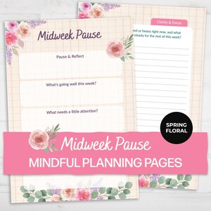 Pagine stampabili per l'agenda "Rilasso di metà settimana" - Diario settimanale di riflessione e brainstorming, inserti A5 con motivi floreali primaverili, cura di sé e pianificazione delicata.