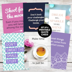 6 Printable Quote Cards (Set no. 9) - Inspirational Quote Cards, Creative Journal + Planner Decoration, Motivational, Affirmations
